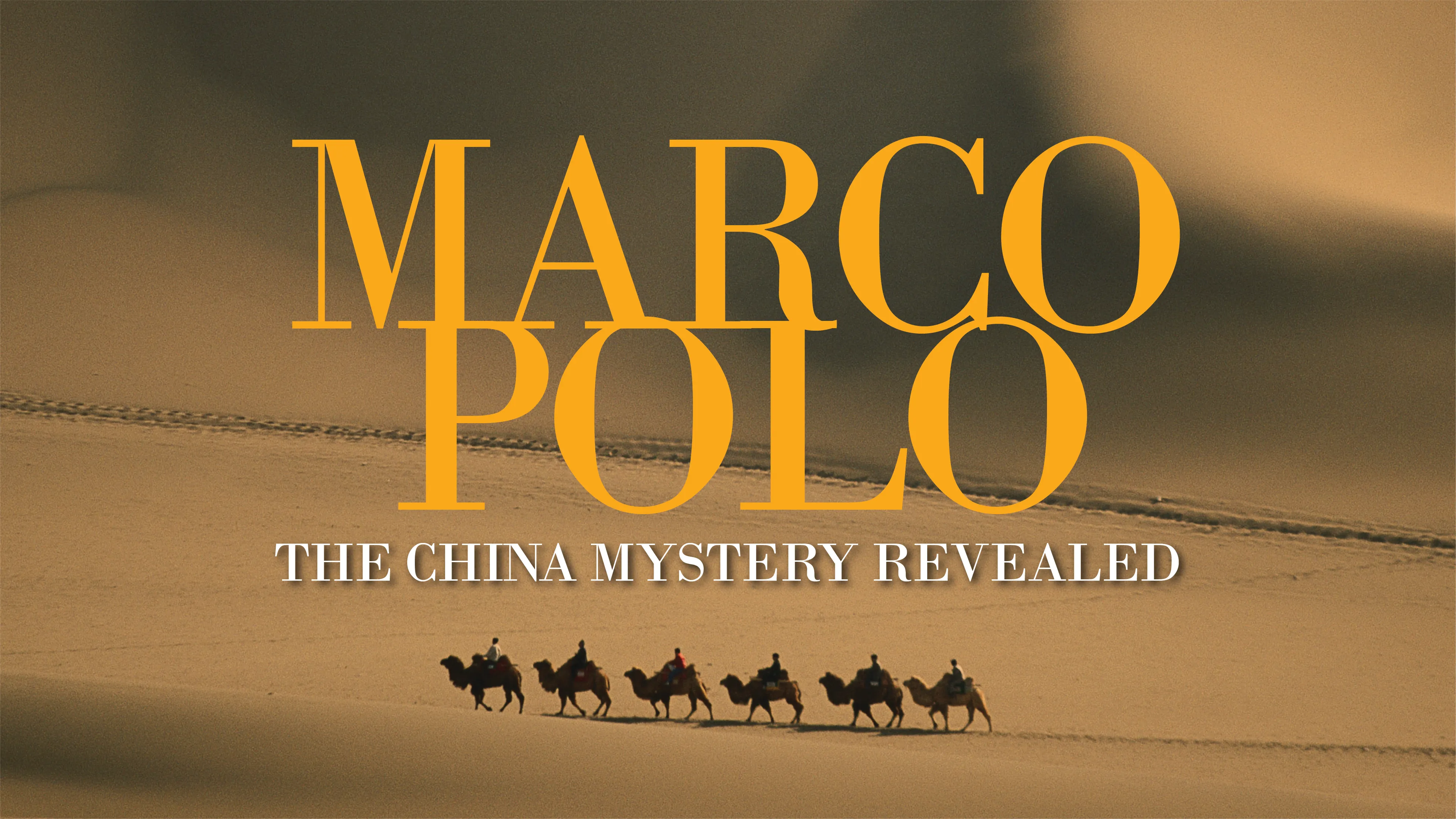 Marco Polo: The China Mystery Revealed poster